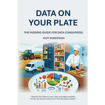 Image of Data On Your Plate: The Missing Guide For Consumers