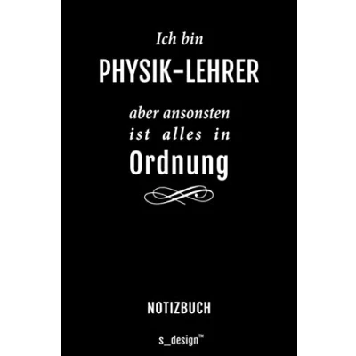 Image of Notizbuch für Physik Lehrer: Originelle Geschenk Idee (120 Seiten liniertes blanko Papier)