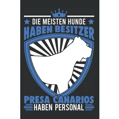 Image of Presa Canario Notizbuch: Personal Spruch Dogo Hund / 6x9 Zoll 120 linierte Seiten