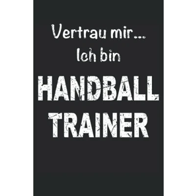 Image of Handball Handballer Trainer Handballspieler Spruch Sport Notizbuch