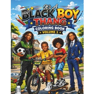 Image of It's A BLACK BOY THANG