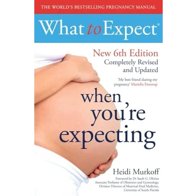Image of What to Expect When You&#039;re Expecting 6th Edition
