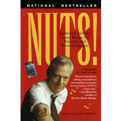 Image of Nuts!: Southwest Airlines&#039; Crazy Recipe for Business and Personal Success