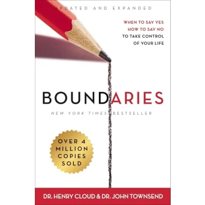 Image of Boundaries: When to Say Yes, How No Take Control of Your Life