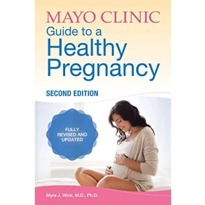 Image of Mayo Clinic Guide to a Healthy Pregnancy, 2nd Edition