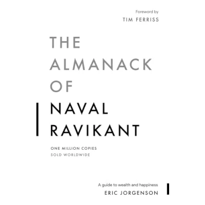 Image of The Almanack of Naval Ravikant: A Guide to Wealth and Happiness