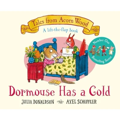 Image of Dormouse Has A Cold: Lift the flap Story (9)