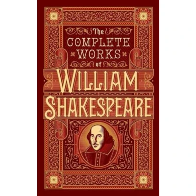 Image of The Complete Works of William Shakespeare (Barnes &amp; Noble Collectible Editions)
