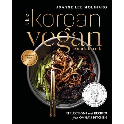Image of The Korean Vegan Cookbook: Reflections and Recipes from Omma&#039;s Kitchen