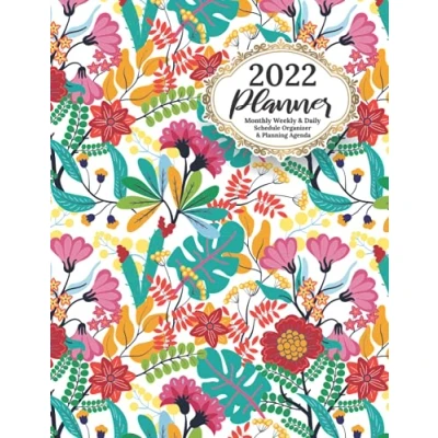 Image of 2022 Planner: At a glance Monthly Weekly &amp; Daily Schedule Organizer Planning Agenda January to December Calendar Planner