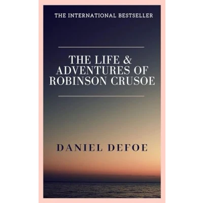 Image of The Life and Adventures of Robinson Crusoe