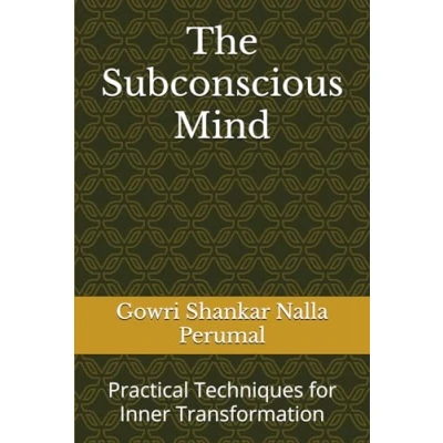 Image of The Subconscious Mind: Practical Techniques for Inner Transformation
