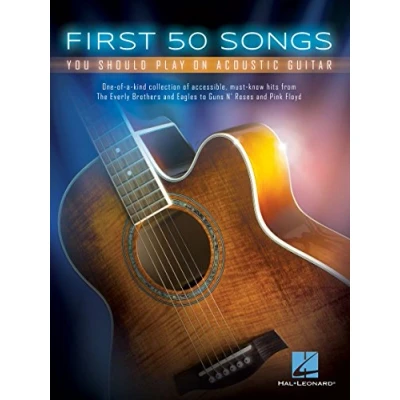 Image of First 50 Songs: You Should Play on Acoustic Guitar
