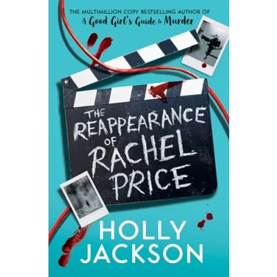 Image of the Reappearance of Rachel Price: no. 1 Sunday Times and New York global bestseller from TikTok author Year bestselling A Good Girls Guide to Murder
