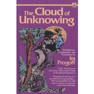 Image of the Cloud of Unknowing: A New Translation Classic 14th Century Guide to Spiritual Experience