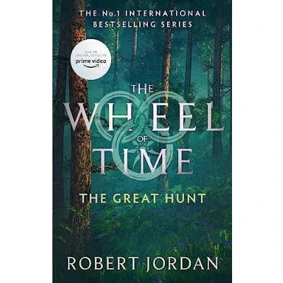 Image of the Great Hunt: Book 2 of Wheel Time (Now a major TV series)