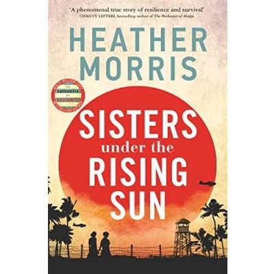 Image of Sisters under The Rising Sun: A powerful story from author of Tattooist Auschwitz
