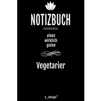 Image of Notizbuch für Vegetarier: Originelle Geschenk Idee [120 Seiten liniertes DIN A6 blanko Papier]