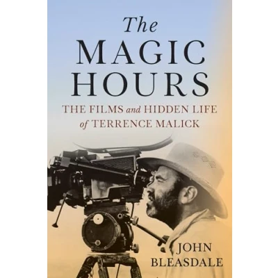 Image of The Magic Hours: Films and Hidden Life of Terrence Malick
