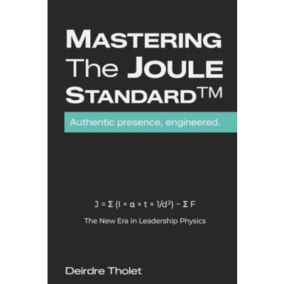 Image of Mastering The Joule Standard™: Authentic Presence, Engineered.