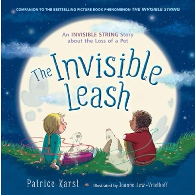 Image of the Invisible Leash: a Story Celebrating Love After Loss of Pet: 3