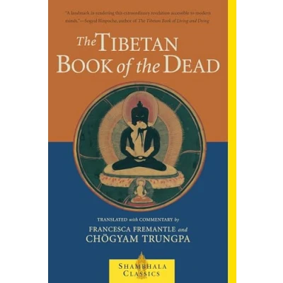 Image of The Tibetan Book of Dead: Great Liberation Through Hearing In Bardo