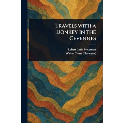 Image of Travels with a Donkey in the Cevennes