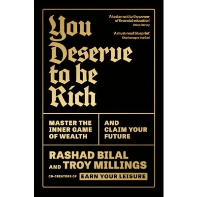 Image of You Deserve to Be Rich: Master the Inner Game of Wealth and Claim Your Future