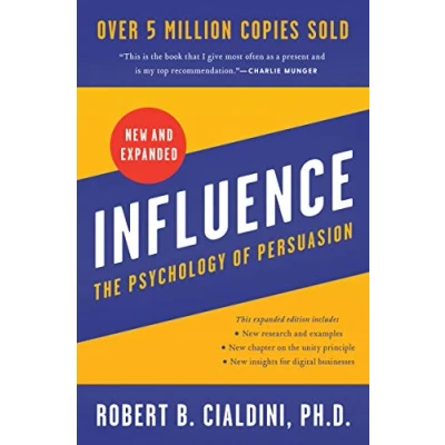 Image of Influence, New and Expanded: The Psychology of Persuasion